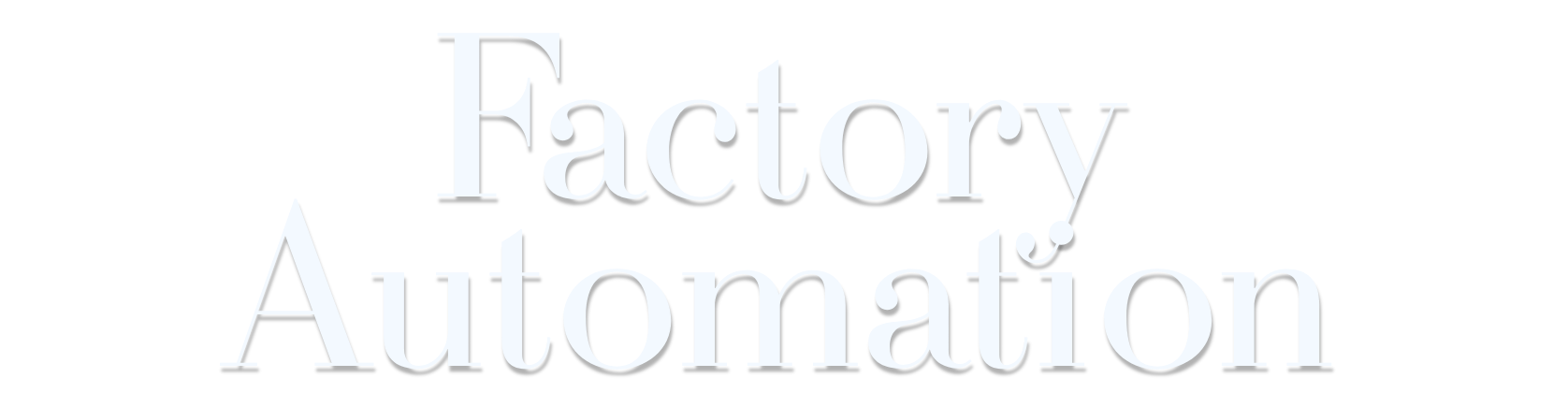 factory Automation